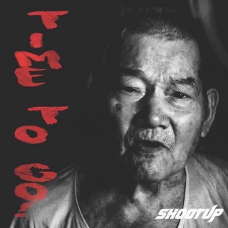 專輯 - SHOOTUP - TIME TO GO!